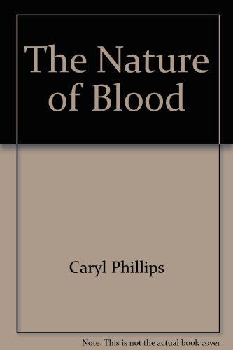 The Nature of Blood (9780571193059) by Phillips, Caryl.