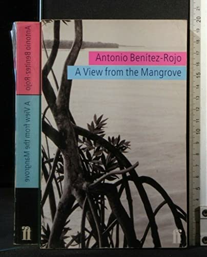 Stock image for A View from the Mangrove (Faber Caribbean Series) for sale by Orbiting Books