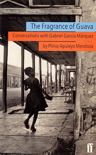 9780571193264: The Fragrance of Guava: Conversations with Gabriel Garcia Marquez (Faber Caribbean)