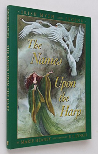 Stock image for The names upon the harp: Irish myth and legend for sale by ZBK Books