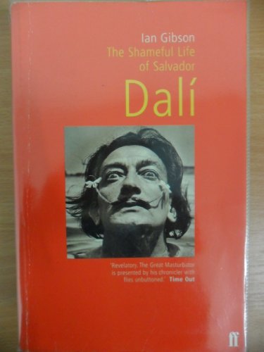Stock image for The Shameful Life of Salvador Dali for sale by WorldofBooks