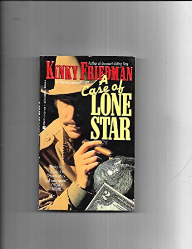 A Case of Lone Star (9780571194124) by Kinky Friedman