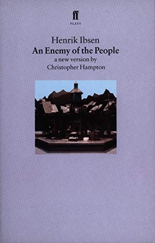 Imagen de archivo de An Enemy of the People: A New Version by Christopher Hampton a la venta por ThriftBooks-Dallas