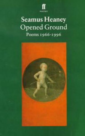 Stock image for Opened Ground: Poems 1966-1996 for sale by ThriftBooks-Atlanta