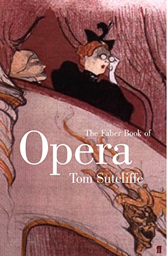 Stock image for The Faber Book of Opera for sale by Better World Books