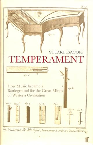 Stock image for Temperament : How Music Became a Battleground for the Great Minds of Western Civilisation for sale by HPB-Ruby