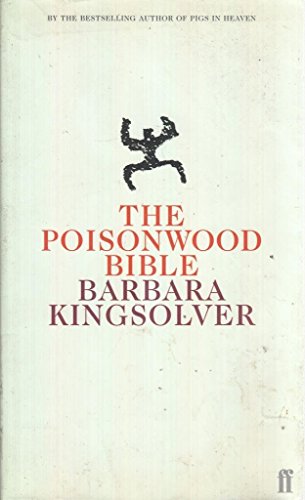 The Poisonwood Bible. Die Giftholzbibel, englische Ausgabe. Willkommen in Kilanga, englische Ausgabe