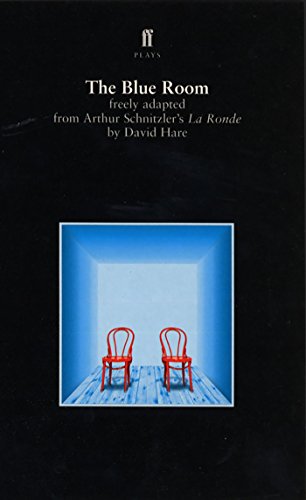Imagen de archivo de THE BLUE ROOM Freely Adapted from Arthur Schnitzler's La Ronde a la venta por Gian Luigi Fine Books