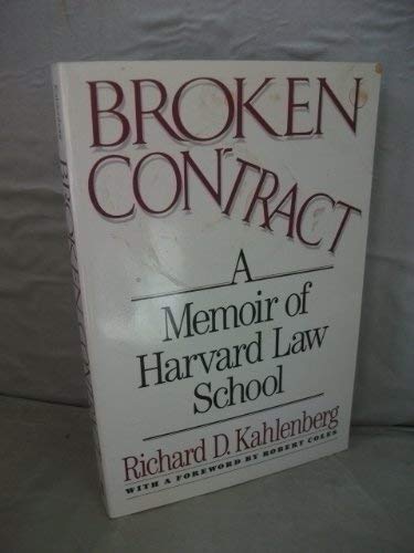 9780571198078: Broken Contract: Memoir of Harvard Law School
