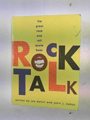 Stock image for Rock Talk: Great Rock and Roll Quote Book for sale by Reuseabook