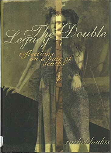 Beispielbild fr The Double Legacy: Reflections on a pair of deaths zum Verkauf von Dan Pope Books