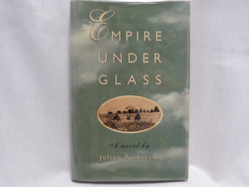 Imagen de archivo de Empire Under Glass: A Novel a la venta por Dave's Books