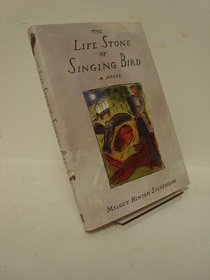 Imagen de archivo de The Life Stone of Singing Bird a la venta por Karl Theis