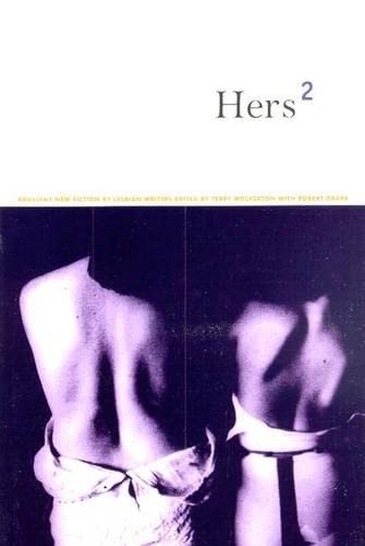 Beispielbild fr Hers 2: Brilliant New Fiction by Lesbian Writers zum Verkauf von ThriftBooks-Atlanta