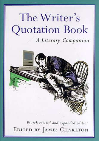 Imagen de archivo de The Writer's Quotation Book a la venta por Wonder Book