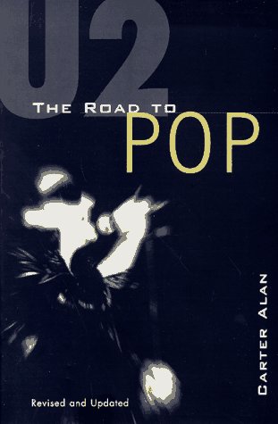 Beispielbild fr U2: The Road to Pop zum Verkauf von ThriftBooks-Atlanta