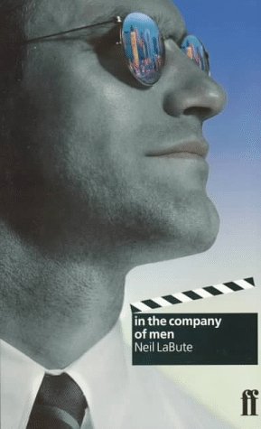 Imagen de archivo de In the Company of Men (Faber Classic Screenplays) a la venta por WorldofBooks