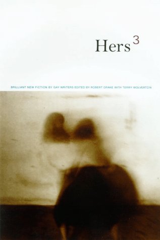 Beispielbild fr Hers 3: Brilliant New Fiction by Lesbian Writers zum Verkauf von Concordia Books