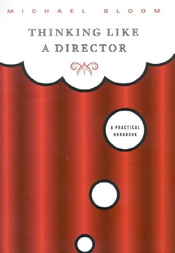 9780571199921: Thinking Like a Director: A Practical Handbook