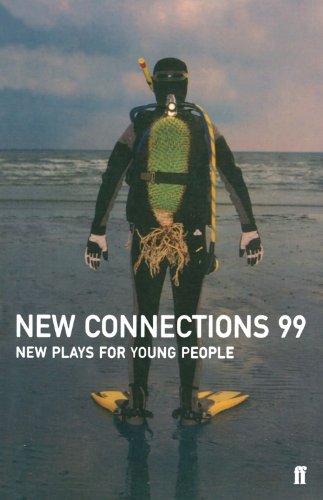 Stock image for New Connections 99: New Plays for Young People for sale by Greener Books