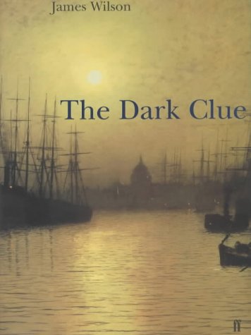 Imagen de archivo de The Dark Clue: A Novel a la venta por Steve Liddle, ABA PBFA  ILAB