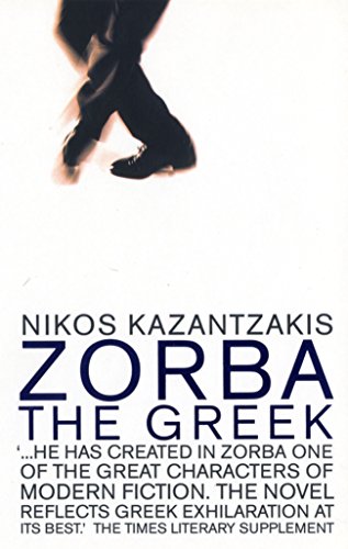 Imagen de archivo de Zorba the Greek (Faber Fiction Classics) a la venta por SecondSale