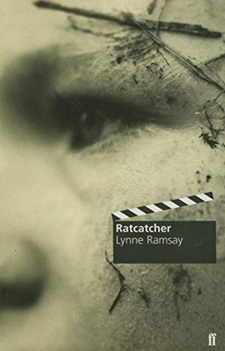 Imagen de archivo de Ratcatcher (Faber and Faber Screenplays) a la venta por Ergodebooks