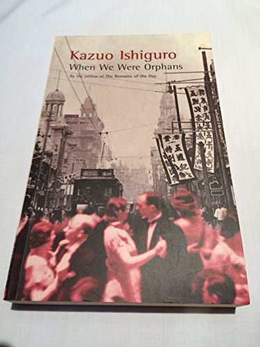 When We Were Orphans (Signed First Edition) - ISHIGURO, Kazuo