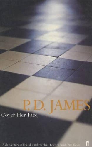 Beispielbild fr Cover Her Face (Adam Dalgliesh Mystery Series #1) zum Verkauf von MusicMagpie