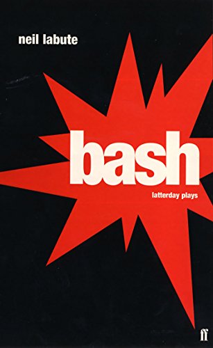 Stock image for Bash Latterday Plays for sale by GF Books, Inc.