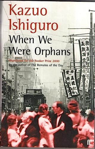 When We Were Orphans - Ishiguro, Kazuo