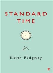 Standard Time (9780571205295) by Keith Ridgway