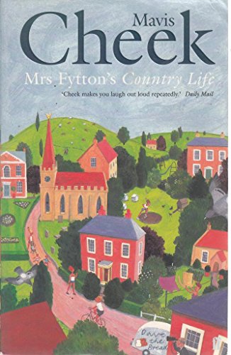 Beispielbild fr Mrs. Fytton's Country Life zum Verkauf von SecondSale