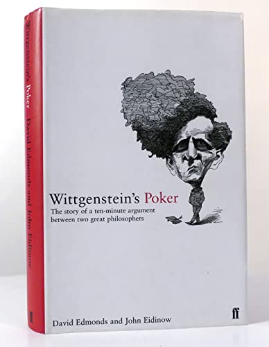 Stock image for Wittgenstein's Poker: The Story of a Ten-Minute Argument Between Two Great Philosophers for sale by Gulf Coast Books