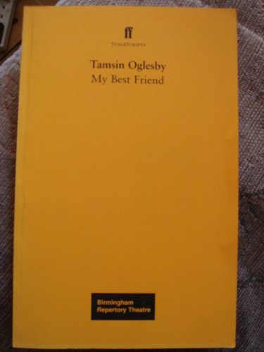 My Best Friend (9780571205660) by Oglesby, Tamsin