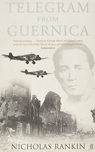 Stock image for Telegram from Guernica: The Extraordinary Life of George Steer, War Correspondent for sale by AwesomeBooks