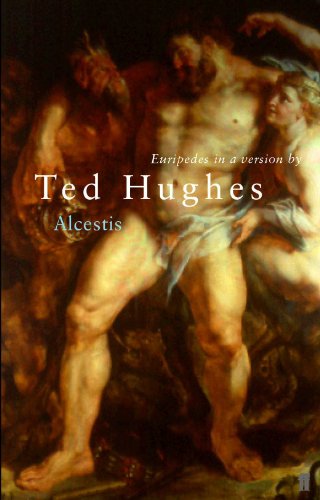 Stock image for Alcestis in a Version by Ted Hughes for sale by Half Price Books Inc.