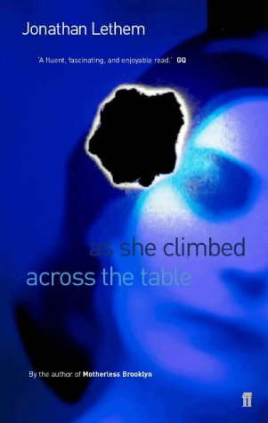 Stock image for As She Climbed Across the Table for sale by Better World Books