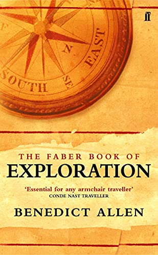Imagen de archivo de The Faber Book of Exploration a la venta por AwesomeBooks
