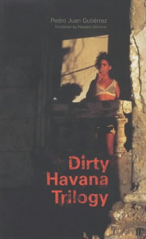 Beispielbild fr Dirty Havana Trilogy zum Verkauf von Vashon Island Books