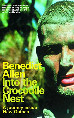 Beispielbild fr Into the Crocodile Nest : A Journey Inside New Guinea zum Verkauf von SecondSale
