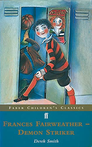 Beispielbild fr Frances Fairweather: Demon Striker (Children's Classics) zum Verkauf von Better World Books Ltd