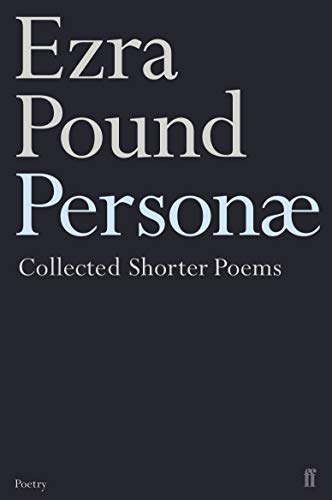 9780571206575: Personae: The Shorter Poems of Ezra Pound