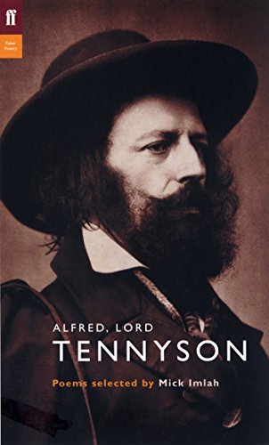 Stock image for Alfred, Lord Tennyson : Poems Selected by Mick Imlah for sale by HPB-Ruby