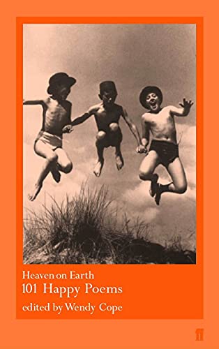 Beispielbild fr Heaven on Earth : 101 Happy Poems zum Verkauf von SecondSale