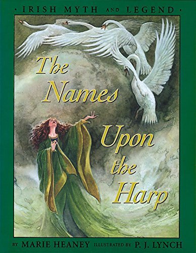 9780571207091: The Names upon the Harp: Children's Irish Legends