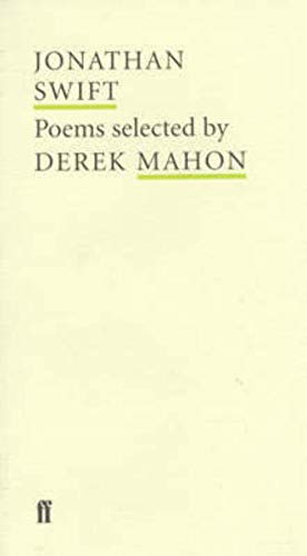 Imagen de archivo de Jonathan Swift: Poems Selected by Derek Mahon (Poet to Poet) a la venta por SecondSale