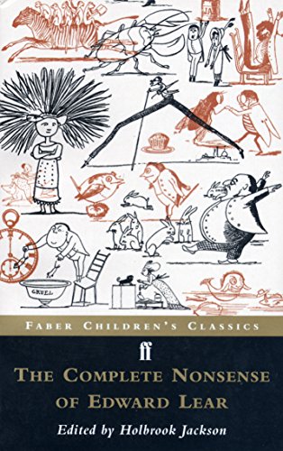 Stock image for The Complete Nonsense of Edward Lear (Faber Children's Classics) for sale by SecondSale
