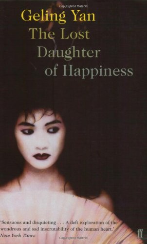 Stock image for The Lost Daughter of Happiness for sale by WorldofBooks