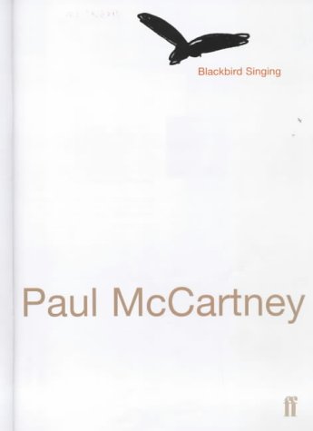 Stock image for Blackbird Singing: Poems and Lyrics, 1965-1999 for sale by Bahamut Media